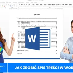 Jak zrobić spis treści w Wordzie - proste kroki, które musisz znać