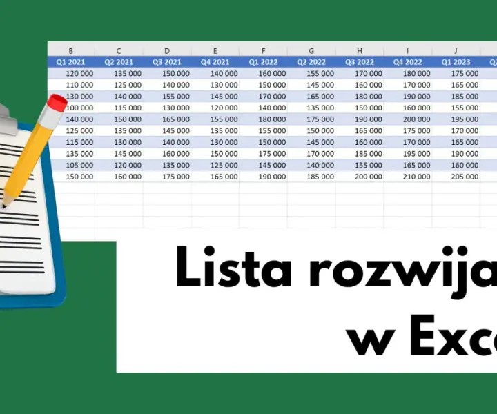 Excel: jak zrobić listę rozwijaną - prosty poradnik krok po kroku