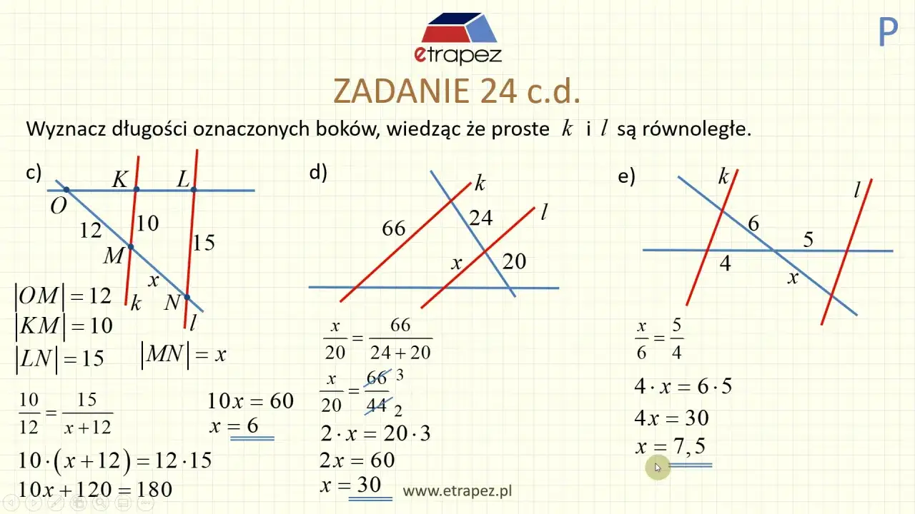 Zadanie 24 c.d. pokazuje przykłady twierdzenia Talesa z równoległymi prostymi k i l.