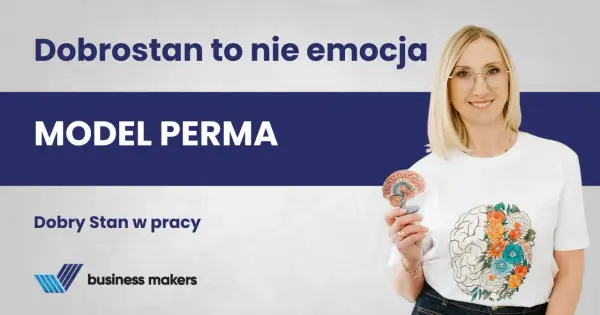 Psychologia pozytywna w szkole - Co działa? Model PERMA